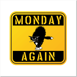 MONDAY AGAIN CAT TESTING IF IT WILL SHOW Posters and Art